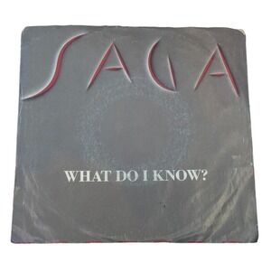 Saga "What Do I Know?" 7" Vinyl Single 1985 Portrait Records